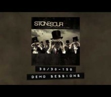 STONE SOUR Releases Demo Version Of ’30/30-150′ Song