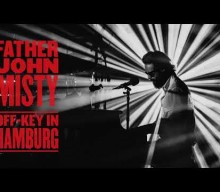 Father John Misty shares surprise new live album ‘Off-Key in Hamburg’