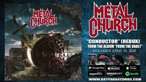 Listen To METAL CHURCH’s Reimagined Version Of ‘Conductor’