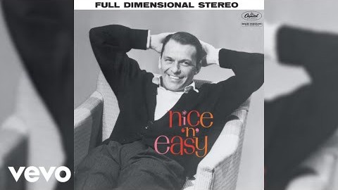 Frank Sinatra’s Nice ‘n’ Easy Receives 60th Anniversary Reissue