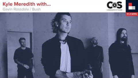 Bush’s Gavin Rossdale on Loneliness and Self-Improvement