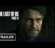 A new trailer for ‘The Last Of Us Part II’ will arrive today