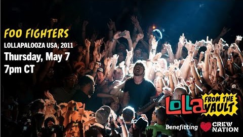Lollapalooza to stream Foo Fighters’ classic 2011 headline set