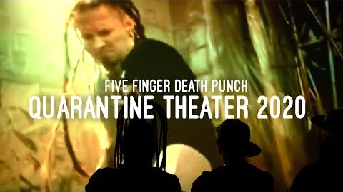 FIVE FINGER DEATH PUNCH Looks Back On ‘Never Enough’ Video In Latest Episode Of ‘Quarantine Theater 2020’