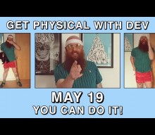 Join Idles’ Dev tonight for a special at-home work-out session