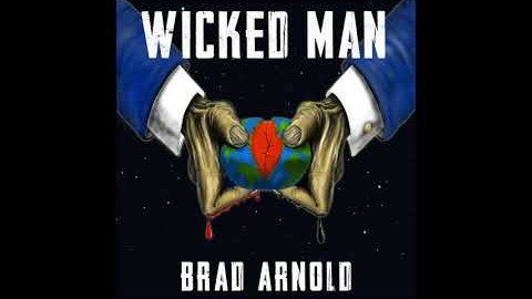 3 DOORS DOWN’s BRAD ARNOLD Releases Debut Solo Single, ‘Wicked Man’