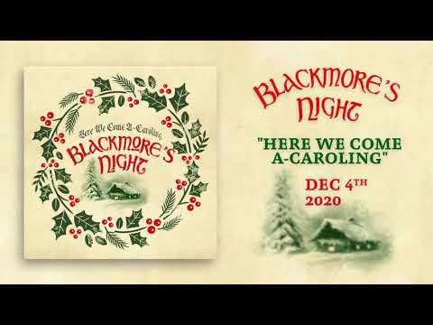 BLACKMORE’S NIGHT Releases Brand New Holiday Song And Video ‘Here We Come A-Caroling’