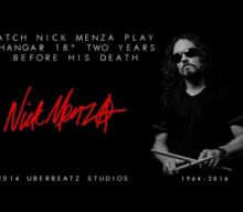 Watch NICK MENZA Play MEGADETH’s ‘Hangar 18’ Two Years Before His Death