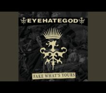 EYEHATEGOD Releases New Single ‘Fake What’s Yours’