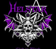 HELSTAR To Release ‘Clad In Black’ Album In February