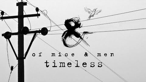 OF MICE & MEN Releases New Song ‘Timeless’