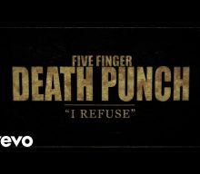 FIVE FINGER DEATH PUNCH Releases Lyric Video For ‘I Refuse’
