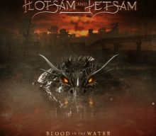 FLOTSAM AND JETSAM To Release ‘Blood In The Water’ Album In June