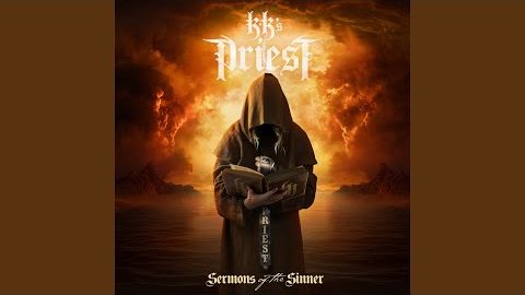 KK’S PRIEST Feat. K.K. DOWNING, TIM ‘RIPPER’ OWENS: ‘Sermons Of The Sinner’ Title Track Released