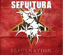 SEPULTURA To Release ‘Sepulnation: The Studio Albums 1998-2009’ In October