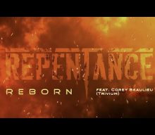REPENTANCE Drops New Single ‘Reborn’ Featuring TRIVIUM’s COREY BEAULIEU