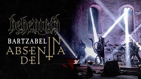 BEHEMOTH Shares ‘Bartzabel’ Performance Video From ‘In Absentia Dei’