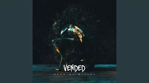 VENDED Feat. COREY TAYLOR’s And SHAWN CRAHAN’s Sons: ‘Burn My Misery’ Single Now Available