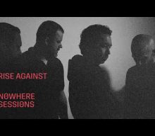 RISE AGAINST To Release ‘Nowhere Sessions’ EP In November