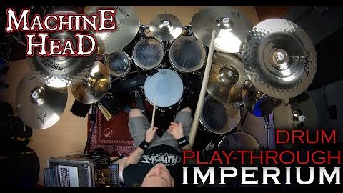 MACHINE HEAD’s MATT ALSTON Shares ‘Imperium’ Drum Playthrough Video