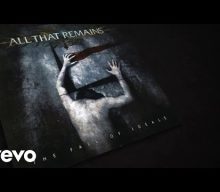 ALL THAT REMAINS Releases Part One Of New ‘The Fall Of Ideals’ Documentary