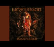 MESHUGGAH Releases New Single ‘I Am That Thirst’