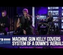 Watch: MACHINE GUN KELLY Butchers SYSTEM OF A DOWN’s ‘Aerials’ On ‘The Howard Stern Show’