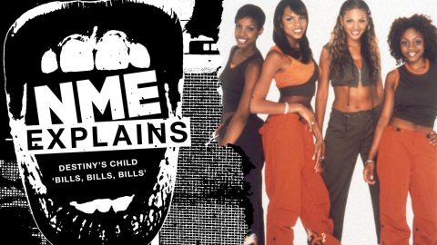 NME Explains: How Destiny’s Child wrote ‘Bills, Bills, Bills’